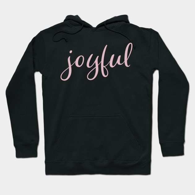 Joyful Pink Script Christmas Holiday Wish Hoodie by OneLook